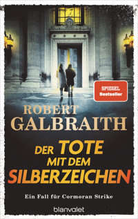 Der Tote mit dem Silberzeichen - Robert Galbraith - E-Book