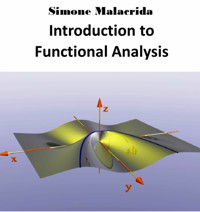 Introduction to Functional Analysis - Simone Malacrida - E-Book
