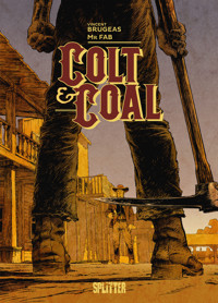 Colt & Coal - Brugeas Vincent - E-Book