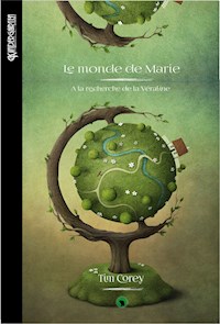 Le monde de Marie - Tim Corey - E-Book