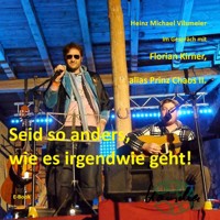 Florian Kirner, alias Prinz Chaos II - Seid so anders, wie es irgendwie geht! - Heinz Michael Vilsmeier (D) - E-Book