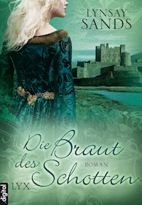 Die Braut des Schotten - Lynsay Sands - E-Book