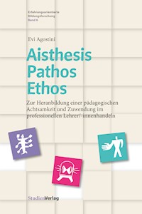 Aisthesis – Pathos – Ethos - Evi Agostini - E-Book