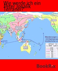 Wie werde ich ein Terraner? - Peter Jonalik - E-Book