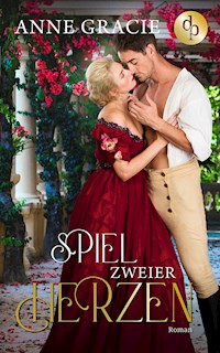 Spiel zweier Herzen - Anne Gracie - E-Book