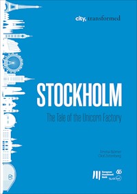 Stockholm: The Tale of the Unicorn Factory - Emma Björner - kostenlos E-Book