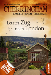 Cherringham - Letzter Zug nach London - Matthew Costello - E-Book