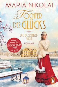 Töchter des Glücks - Maria Nikolai - E-Book