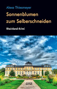 Sonnenblumen zum Selberschneiden - Alexa Thiesmeyer - E-Book