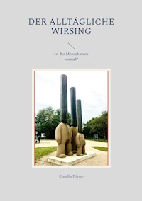 Der alltägliche Wirsing - Claudia Dietze - E-Book