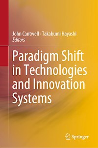 Paradigm Shift in Technologies and Innovation Systems -  - E-Book