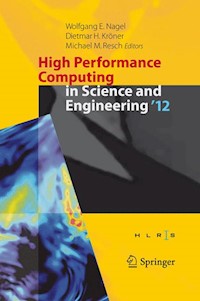 High Performance Computing in Science and Engineering ‘12 -  - E-Book