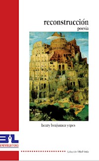 Reconstrucción - Henry Benjumea Yepes - E-Book