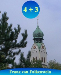 4 + 3 - Franz von Falkenstein - kostenlos E-Book