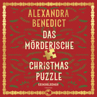 Das mörderische Christmas Puzzle - Alexandra Benedict - E-Book + Hörbuch