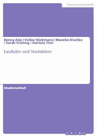 Laufkäfer und Nachtfalter - Benny Alze - kostenlos E-Book