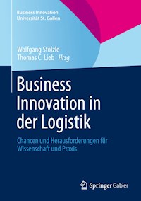 Business Innovation in der Logistik - - E-Book