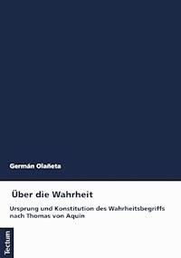 Über die Wahrheit - Germán Olañeta - E-Book