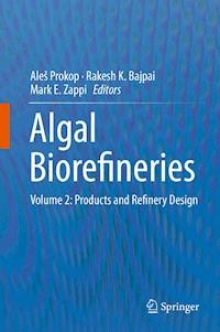 Algal Biorefineries -  - E-Book