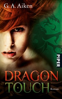 Dragon Touch - G. A. Aiken - E-Book