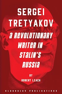 Sergei Tretyakov - Robert Leach - E-Book