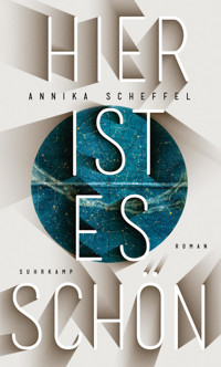 Hier ist es schön - Annika Scheffel - E-Book