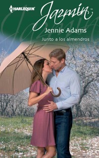 Junto a los almendros - JENNIE ADAMS - E-Book
