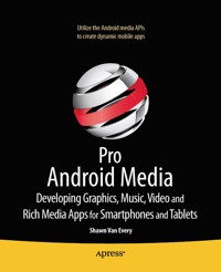 Pro Android Media - Shawn Van Every - E-Book
