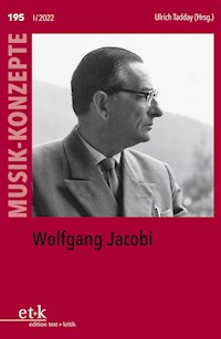 MUSIK-KONZEPTE 195: Wolfgang Jacobi -  - E-Book