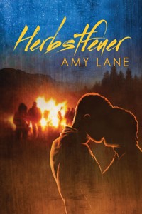 Herbstfeuer - Amy Lane - E-Book