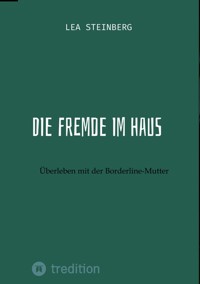 Die Fremde im Haus - Lea Steinberg - E-Book