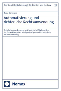 Automatisierung und richterliche Rechtsanwendung - Tanja Kernchen - E-Book