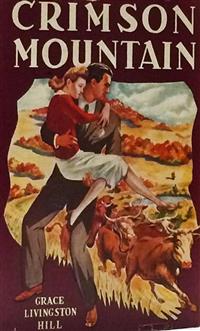 Crimson Mountain - Grace Livingston Hill - E-Book