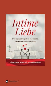 Intime Liebe - Theodor Hendrik van de Velde - E-Book