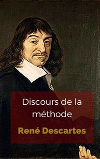 Discours de la méthode - René Descartes - E-Book