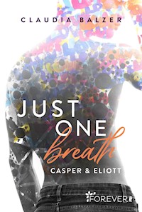 Just one breath - Claudia Balzer - E-Book