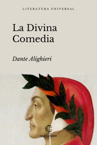 La Divina Comedia - Dante Alighieri - E-Book