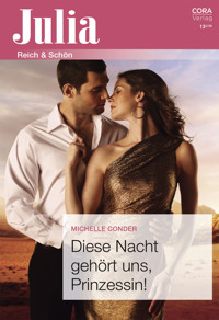 Diese Nacht gehört uns, Prinzessin! - Michelle Conder - E-Book + Hörbuch