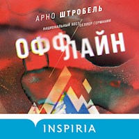 Оффлайн - Арно Штробель - Hörbuch