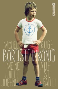 Bordsteinkönig - Michel Ruge - E-Book