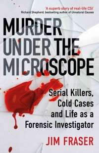 Murder Under the Microscope - James Fraser - E-Book