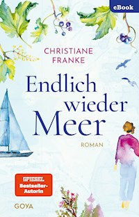 Endlich wieder Meer - Christiane Franke - E-Book + Hörbuch