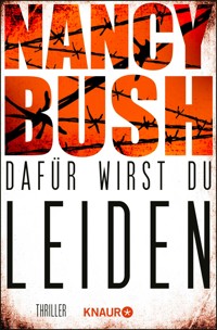 Dafür wirst du leiden - Nancy Bush - E-Book