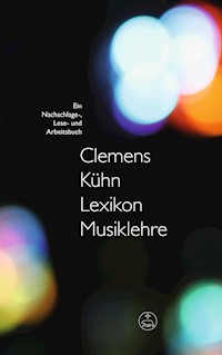 Lexikon Musiklehre - Clemens Kühn - E-Book