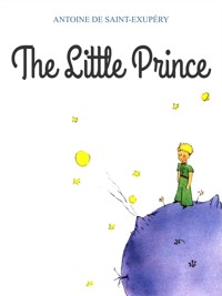 The Little Prince (translated) - Exupéry - E-Book