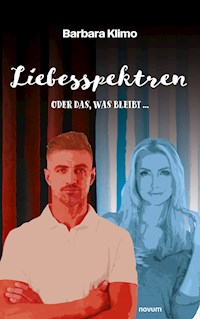 Liebesspektren - Barbara Klimo - E-Book