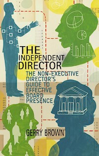 The Independent Director - G. Brown - E-Book