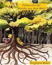 Emma und der Drache aus dem Wald - Annalena Ritter - E-Book