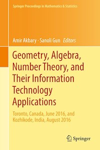 Geometry, Algebra, Number Theory, and Their Information Technology Applications -  - E-Book