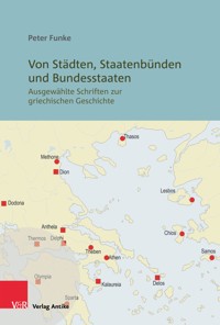 Von Städten, Staatenbünden und Bundesstaaten - Peter Funke - E-Book